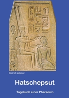 Hatschepsut (German Edition) 3749430586 Book Cover