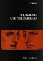 Telomeres and Telomerase 0471972789 Book Cover