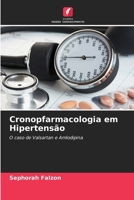 Cronopfarmacologia em Hipertensão (Portuguese Edition) 6205586991 Book Cover