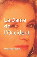 La Dame de l'Occident (French Edition) B0DQM4S5DG Book Cover