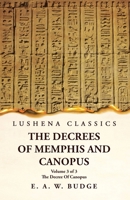 The Decrees Of Memphis And Canopus The Decree Of Canopus Volume 3 of 3 1639239731 Book Cover