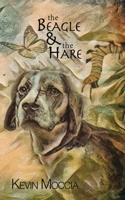 The Beagle and the Hare 153208367X Book Cover