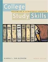 College Study Skills: Becoming a Strategic Learner 0534645402 Book Cover