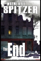The End: Stories B0863R7XFB Book Cover