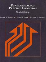 Fundamentals of Pretrial Litigation (American Casebook Series) 0314891765 Book Cover