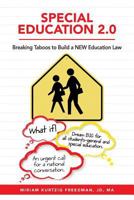 Special Education 2.0: Breaking Taboos to Build a NEW Education Law 0692782397 Book Cover