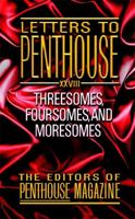 Letters to Penthouse 28: Threesomes, Foursomes, and Moresomes 0446613045 Book Cover