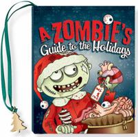 A Zombies Guide to the Holidays - It's a Wonderful Afterlife! 1441306137 Book Cover