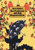 Der Professor mit dem Regenschirm 3744882659 Book Cover