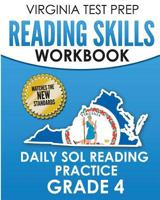VIRGINIA TEST PREP Reading Skills Workbook Daily SOL Reading Practice Grade 4: Preparation for the SOL Reading Tests 1725756536 Book Cover