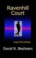 Ravenhill Court - LPE: Large Print Edition 0996181814 Book Cover