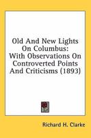Old and New Lights on Columbus 0530398478 Book Cover