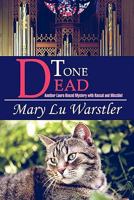 Tone Dead: Another Laura Kenzel Mystery with Rascal and Mischief 1606724703 Book Cover