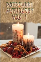 POTPOURRI ANTHOLOGY VOL I 1329736281 Book Cover