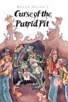 Curse of the Putrid Pit 1425110487 Book Cover