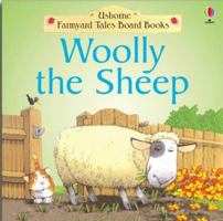 Woolly the Sheep (Young Farmyard Tales) 0746021356 Book Cover