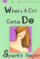What's A Girl Gotta Do 0140244816 Book Cover