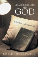 Chairside Chats with God: A One Year Daily Devotional B0CJH9F2DZ Book Cover