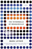 The Tetherballs of Bougainville 0517701014 Book Cover