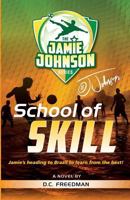 School of Skill 1513605380 Book Cover