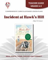 Incident at Hawk's Hill by Allan W. Eckert (Novel units) (Teacher Guide) 1561371254 Book Cover