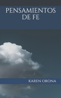 Pensamientos De Fe (Spanish Edition) B08KH3TJ71 Book Cover