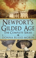 Newport's Gilded Age: The Complete Series 4824177448 Book Cover