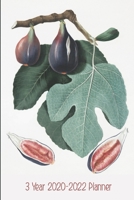 Fig Grower's 3 Year 2020-2022 Planner: Compact and Convenient 3 Year 2020-2022 Planner 1677014636 Book Cover