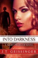 Into Darkness 1477825541 Book Cover