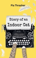 Diary of an Indoor Cat B0FH5SJXPB Book Cover