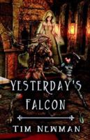 Yesterday's Falcon 1663252696 Book Cover