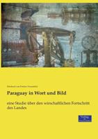 Paraguay in Wort Und Bild 127350447X Book Cover