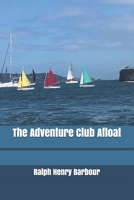 The Adventure Club Afloat 1514309106 Book Cover