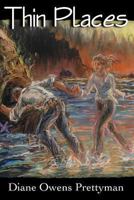 Thin Places 0615698859 Book Cover