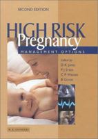 High Risk Pregnancy E-Book: Management Options - Expert Consult 0702022233 Book Cover