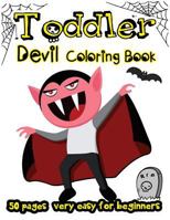 Toddler Devil Coloring Book: 50 Pages Very Easy for Beginners 198745037X Book Cover