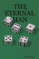 The Eternal Man 1440409412 Book Cover