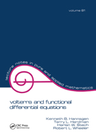 Volterra and Functional Differential Equations (Lecture Notes in Pure and Applied Mathematics)