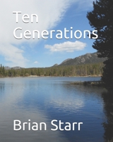 Ten Generations 1257115332 Book Cover