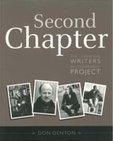 Second Chapter: The Canadian Writers Photography Project 189477311X Book Cover