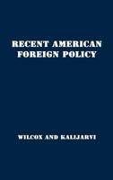 Recent American Foreign Policy: Basic Documents 1941-1951 1258386755 Book Cover