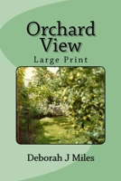 Orchard View 1974349322 Book Cover