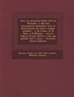 Sito, Et Antichita Della Citta Di Pozzuolo: E del Suo Amenissimo Distretto. Con La Descrittione Di Tutti I Luoghi Notabili ... E Di Cuma, Et Di Baia, E Di Miseno ... Con Le Figure de Gli Edifici, E Co 1019258020 Book Cover