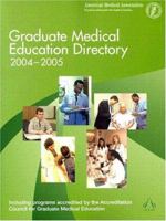 Graduate Medical Education Directory 2004-2005 1579474861 Book Cover