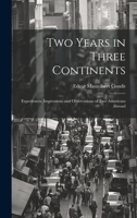 Two Years in Three Continents: Experiences, Impressions and Observations of Two Americans Abroad 1020385537 Book Cover
