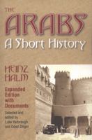 The Arabs: A Short History 155876416X Book Cover