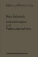 Sozialdemokratie Und Verfassungsverstandnis: Zur Ausbildung Einer Liberaldemokratischen Verfassungskonzeption in Der Sozialdemokratie Seit Der Mitte Des 19. Jahrhunderts 381000345X Book Cover