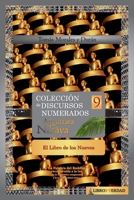 El Libro de los Nueves: Colección de Discursos Numerados del Buddha (IX) (Aṅguttara Nikāya) B0B4KHHH7L Book Cover