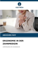 Ergonomie in Der Zahnmedizin (German Edition) 6209907598 Book Cover