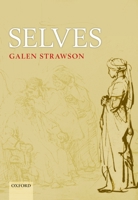 Selves: An Essay in Revisionary Metaphysics 0198250061 Book Cover